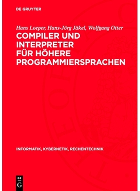 预订 Compiler und Interpreter für höhere Programmiersprachen: 9783112717004