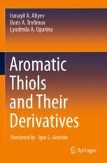 【预订】Aromatic Thiols and Their Derivatives 9783030696238