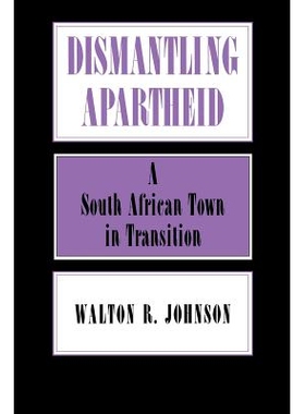 预订 Dismantling Apartheid: 9780801499920