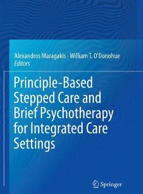 【预订】Principle-Based Stepped Care and Brief Psychotherapy for Integrated Care Settings