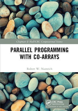 【预订】Parallel Programming with Co-arrays