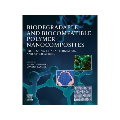[预订]Biodegradable and Biocompatible Polymer Nanocomposites 9780323916967