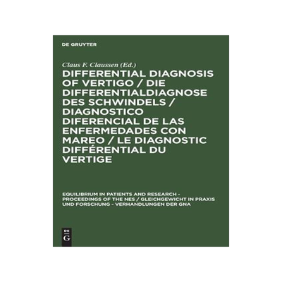 [预订]Differential Diagnosis of Vertigo / Die Differentialdiagnose des Schwindels /Diagnostico diferencial 9783110082982