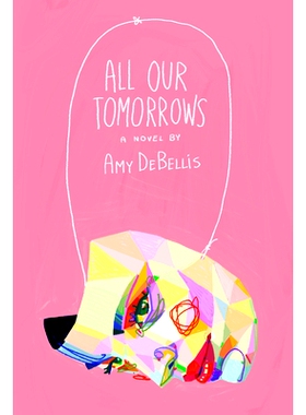 预订 All Our Tomorrows 我们所有的明天: 9781960988317