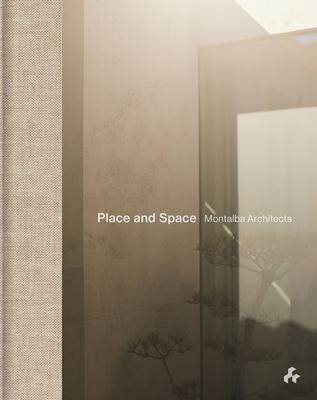 预订 Place and Space: Montalba Architects 9781911339465
