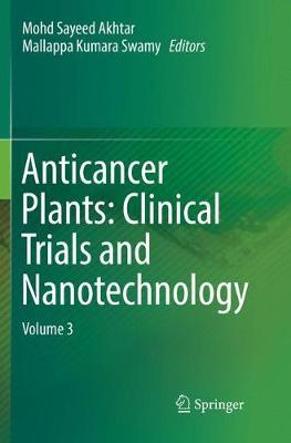 【预订】Anticancer Plants: Clinical Trials and Nanotechnology: Volume 3