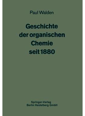 预订 Geschichte der organischen Chemie seit 1880: 9783662272107