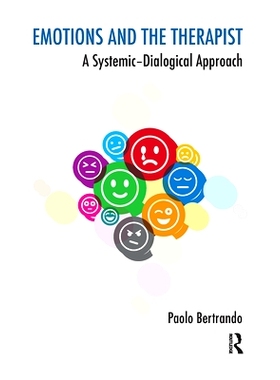 预订 Emotions and the Therapist: A Systemic-Dialogical Approach: 9780367103170