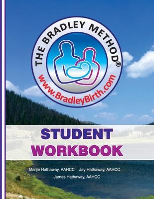 [预订]The Bradley Method Student Workbook: To be filled-in with information from Bradley classes. 9780931560071