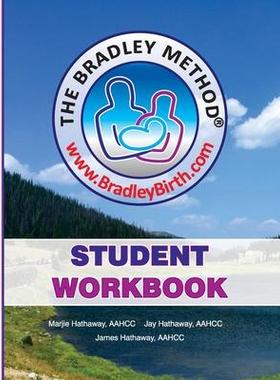 [预订]The Bradley Method Student Workbook: To be filled-in with information from Bradley classes. 9780931560071