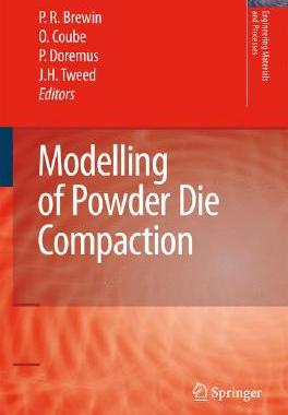 【预订】Modelling of Powder Die Compaction