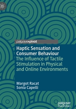 【预订】Haptic Sensation and Consumer Behaviour
