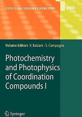 【预订】Photochemistry and Photophysics of Coordination Compounds I