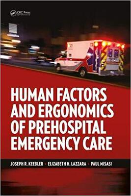 【预售】Human Factors and Ergonomics of Prehospital Emergency Care