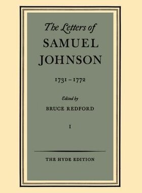 【预订】The Letters of Samuel Johnson: Volume I: 1731-1772
