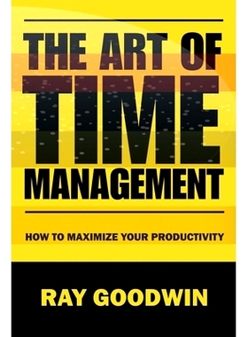 预订 The Art of Time Management: How To Maximize Your Productivity: 9798853006577