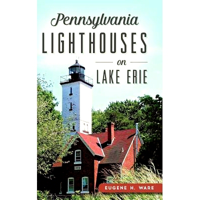 预订 Pennsylvania Lighthouses on Lake Erie: 9781540202864