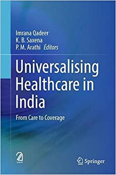【预订】Universalising Healthcare in India: From Care to Coverage 9789811658716