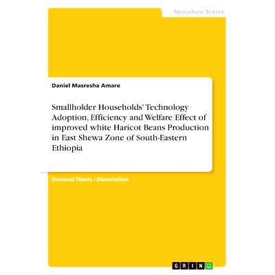 预订 Smallholder Households’ Technology Adoption, Efficiency and Welfare Effect of improved white Haricot Beans Product