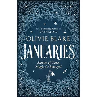 预订 Januaries: Stories of Love, Magic & Betrayal: Stories of Love, Magic & Betrayal 一月：爱情、魔法与背叛的故事: 97810
