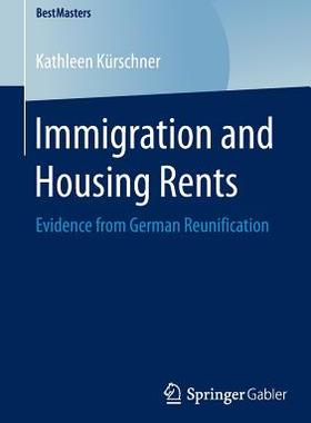 【预订】Immigration and Housing Rents