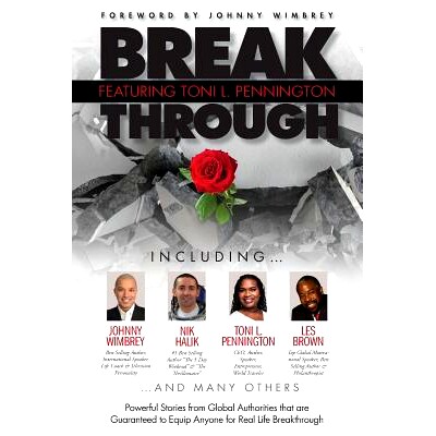 预订 Break Through Featuring Toni L. Pennington: 9781938620324