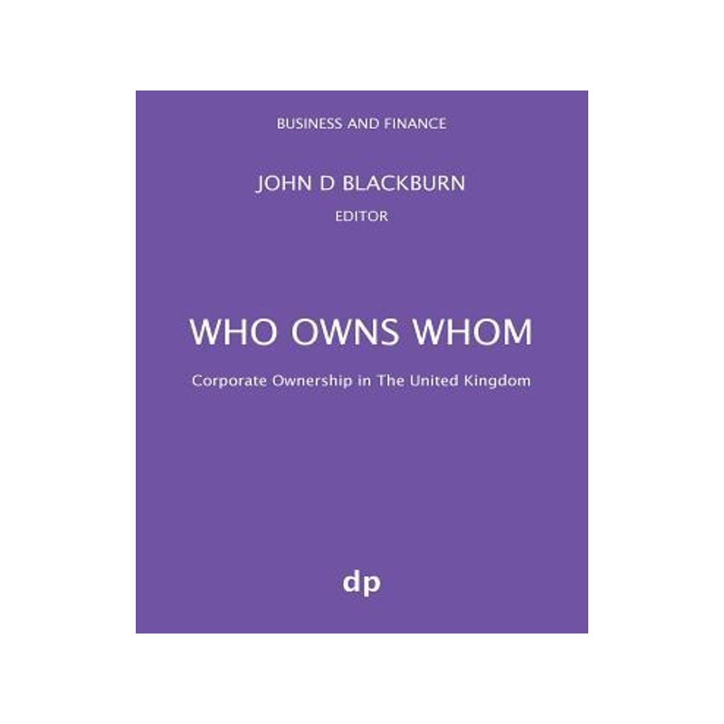 [预订]Who Owns Whom: Corporate Ownership in The United Kingdom 9781912736058