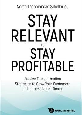 [预订]Stay Relevant to Stay Profitable 9789811274268