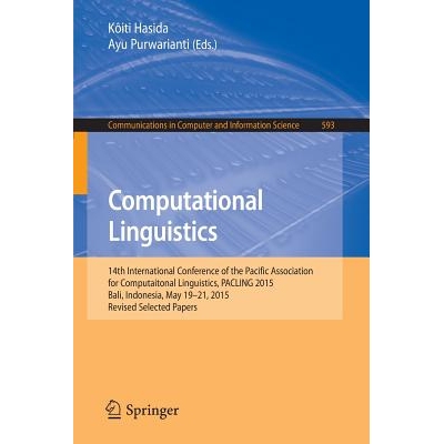 预订 Computational Linguistics 14th International Conference of the Pacific Association for Computational Linguistics, P
