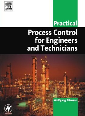 【预订】Practical Process Control for Engineers and Technicians
