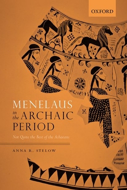 【预订】Menelaus in the Archaic Period