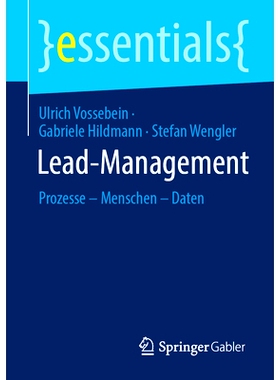 预订 Lead-Management: Prozesse - Menschen - Daten: 9783658445348