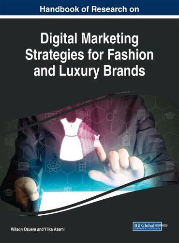 【预订】Digital Marketing Strategies for Fashion and Luxury Brands