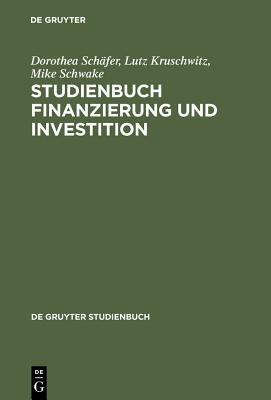 【预订】Studienbuch Finanzierung und Investition 9783110146011