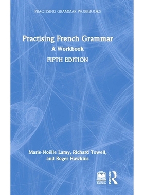 预订 Practising French Grammar: A Workbook 练习法语语法：工作簿 第5版: 9781032447988