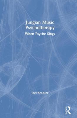 【预订】Jungian Music Psychotherapy