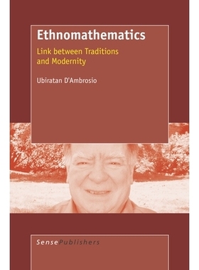 预订 Ethnomathematics: Link between Traditions and Modernity 民族数学：传统与现代之间的联系: 9789077874769