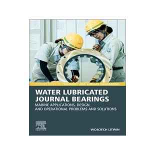 [预订]Water-Lubricated Journal Bearings 9780443134579