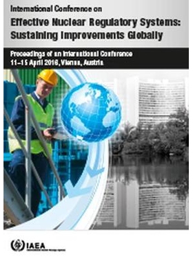 预订 International Conference on Effective Nuclear Regulatory Systems: Sustaining Improvements Globally 有效核监管体系国