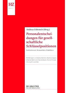 预订 Personalentscheidungen für gesellschaftliche Schlüsselpositionen: Institutionen, Semantiken, Praktiken: 978311054