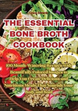 [预订]The Essential Bone Broth Cookbook 9781835313916