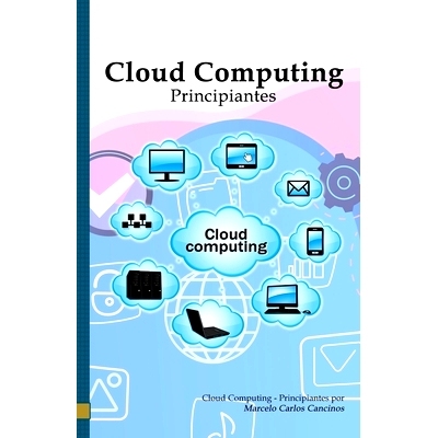 预订 Cloud Computing: Principiantes: White Edition: 9798592335037