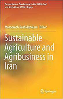 【预售】Sustainable Agriculture and Agribusiness in Iran