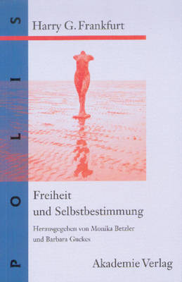 【预订】Freiheit und Selbstbestimmung 9783050035109