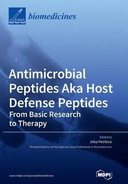 [预订]Antimicrobial Peptides Aka Host Defense Peptides: From Basic Research to Therapy 9783036558196