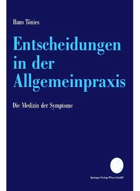 预订 Entscheidungen in Der Allgemeinpraxis: Die Medizin Der Symptome
