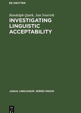 [预订]Investigating Linguistic Acceptability 9783110160437