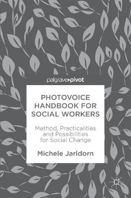 【预订】Photovoice Handbook for Social Workers