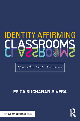 【预订】Identity Affirming Classrooms 9781032042930
