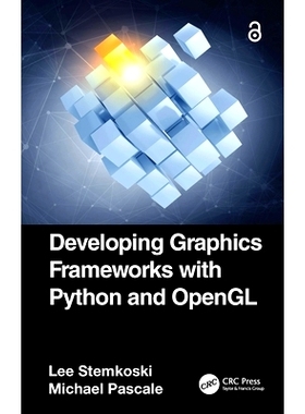 预订 Developing Graphics Frameworks with Python and OpenGL: 9781032021461